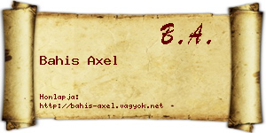 Bahis Axel névjegykártya